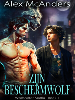 cover image of Zijn Beschermwolf